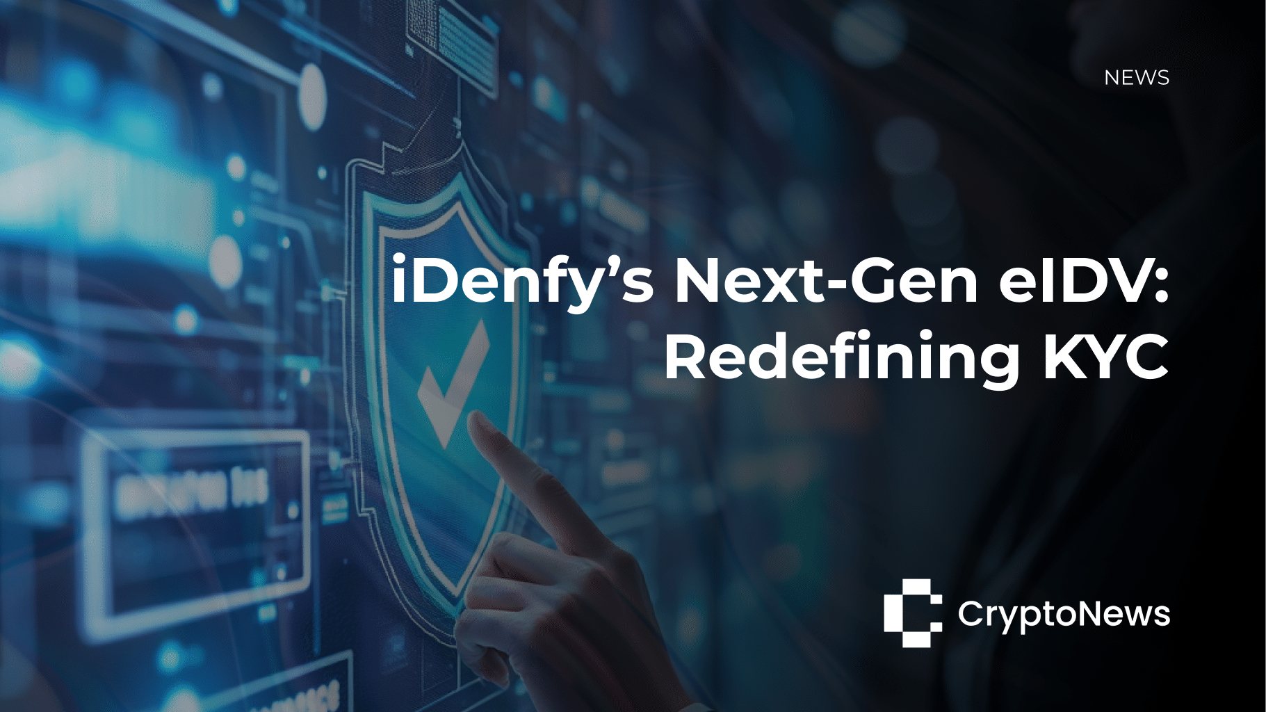 iDenfy Launches Advanced eIDV Solution to Strengthen Identity Verification Across High-Risk Industries iDenfy Launches Advanced eIDV Solution to Strengthen Identity Verification Across High-Risk Industries