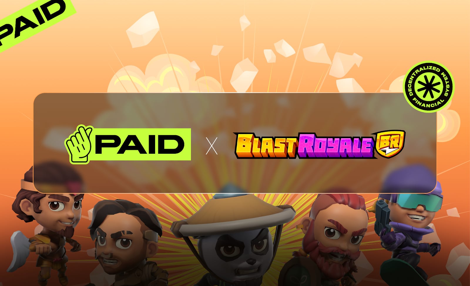 PAID Network Unveils Revolutionary Community-Centric Crowdfunding with Exclusive LCO for Blast Royale PAID Network Unveils Revolutionary Community-Centric Crowdfunding with Exclusive LCO for Blast Royale