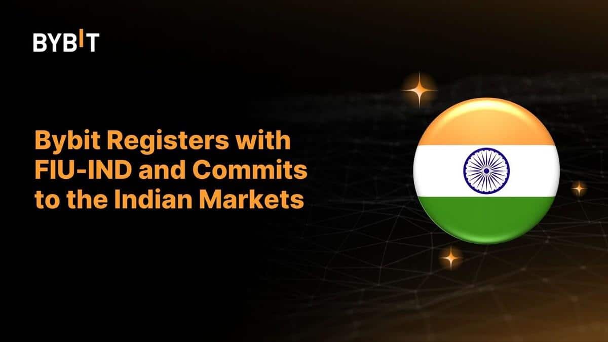 Bybit Registers with FIU-IND and Commits to the Indian Markets Bybit Registers with FIU-IND and Commits to the Indian Markets