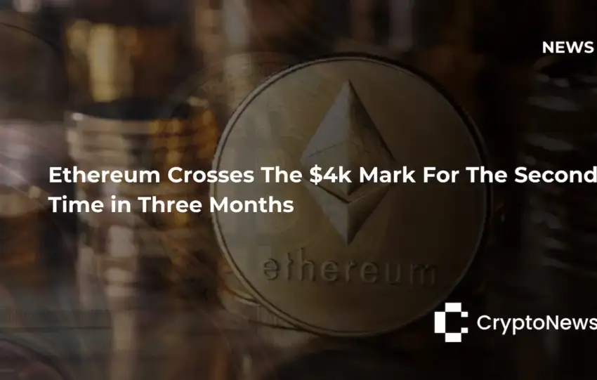 CryptoNews article header showing a physical Ethereum coin among other crypto coins, headline reading "Ethereum Crosses The $4k Mark For The Second Time in Three Months."