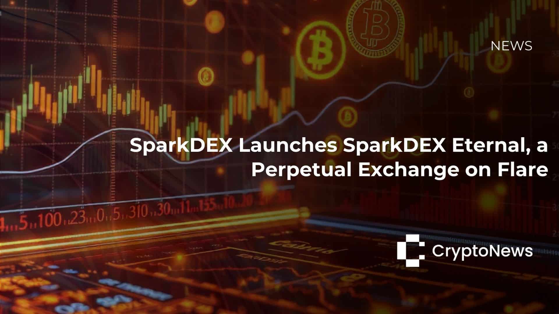 SparkDEX Launches SparkDEX Eternal, a Perpetual Exchange on Flare