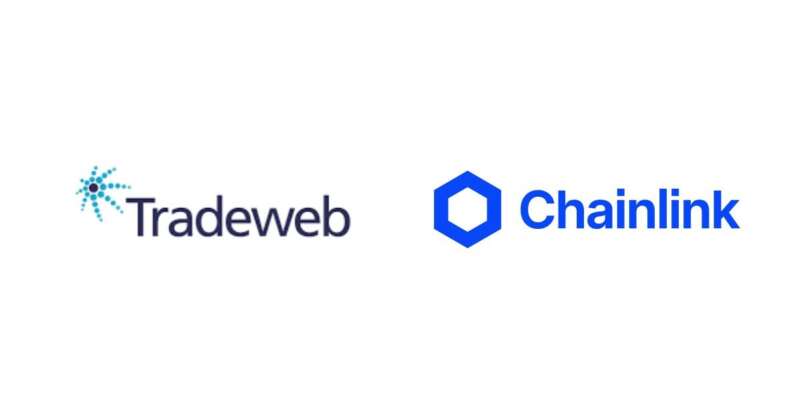 Chainlink and Tradeweb Tokenize U.S. Treasury Data