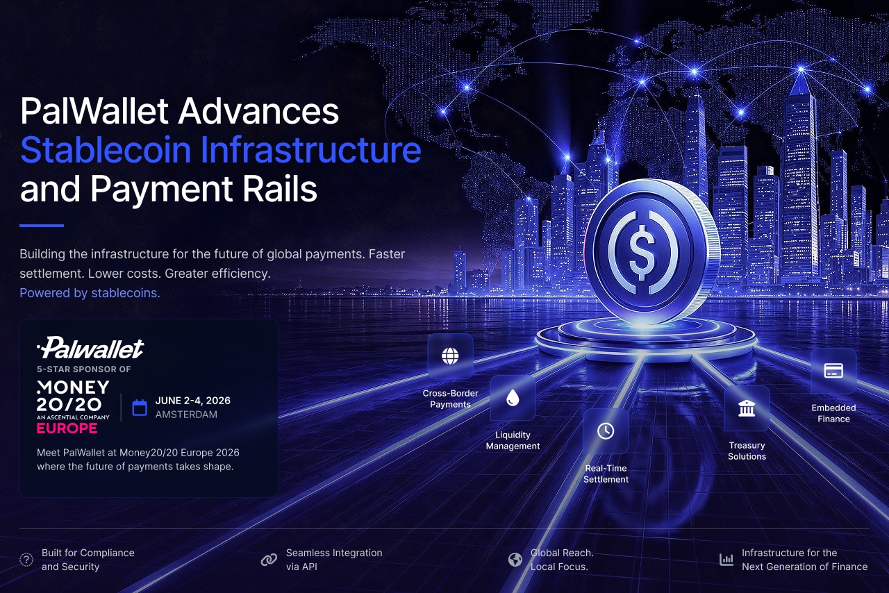 PalWallet to Showcase Stablecoin Settlement Infrastructure at Money20/20 Europe 2026